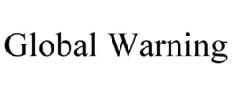 GLOBAL WARNING trademark