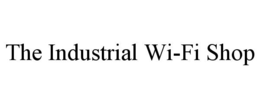 THE INDUSTRIAL WI-FI SHOP trademark