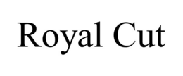 ROYAL CUT trademark