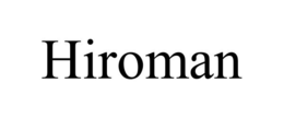 HIROMAN trademark