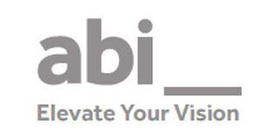 ABI_ELEVATE YOUR VISION trademark