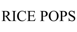 RICE POPS trademark