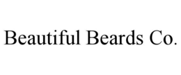 BEAUTIFUL BEARDS CO. trademark