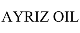 AYRIZ OIL trademark