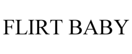 FLIRT BABY trademark
