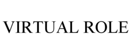 VIRTUAL ROLE trademark
