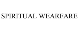 SPIRITUAL WEARFARE trademark