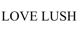 LOVE LUSH trademark