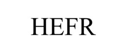 HEFR trademark