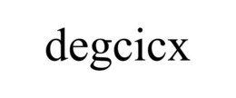 DEGCICX trademark