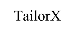 TAILORX trademark