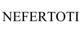 NEFERTOTI trademark