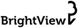 BRIGHTVIEW BV trademark