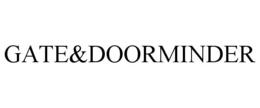 GATE&DOORMINDER trademark