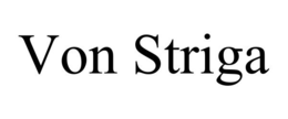 VON STRIGA trademark