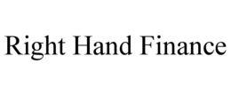 RIGHT HAND FINANCE trademark
