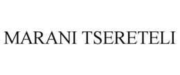 MARANI TSERETELI trademark