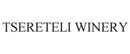 TSERETELI WINERY trademark