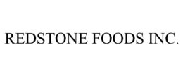 REDSTONE FOODS INC. trademark