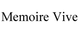 MEMOIRE VIVE trademark