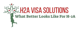 H2A VISA SOLUTIONS WHAT BETTER LOOKS LIKE FOR H-2A trademark