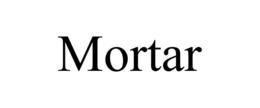 MORTAR trademark