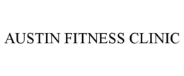 AUSTIN FITNESS CLINIC trademark