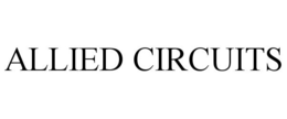 ALLIED CIRCUITS trademark