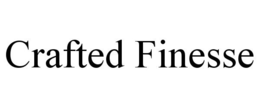 CRAFTED FINESSE trademark