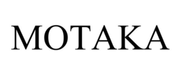 MOTAKA trademark