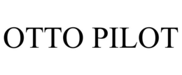 OTTO PILOT trademark