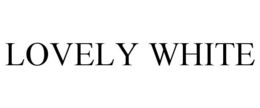 LOVELY WHITE trademark