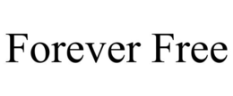 FOREVER FREE trademark