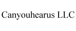 CANYOUHEARUS LLC trademark