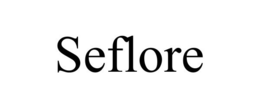 SEFLORE trademark