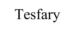 TESFARY trademark