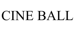 CINE BALL trademark