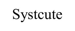 SYSTCUTE trademark