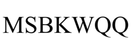 MSBKWQQ trademark