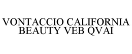 VONTACCIO CALIFORNIA BEAUTY VEB QVAI trademark