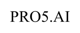 PRO5.AI trademark