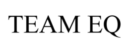 TEAM EQ trademark