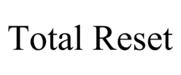 TOTAL RESET trademark