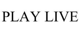 PLAY LIVE trademark