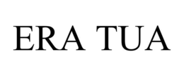 ERA TUA trademark