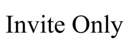 INVITE ONLY trademark