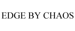 EDGE BY CHAOS trademark