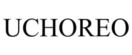 UCHOREO trademark