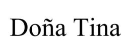 DOÑA TINA trademark