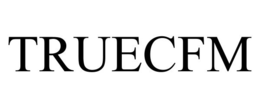 TRUECFM trademark